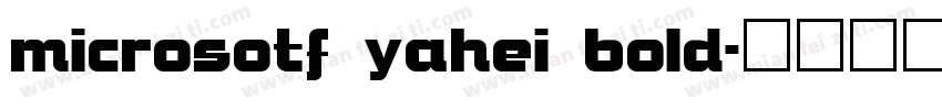 microsotf yahei bold字体转换